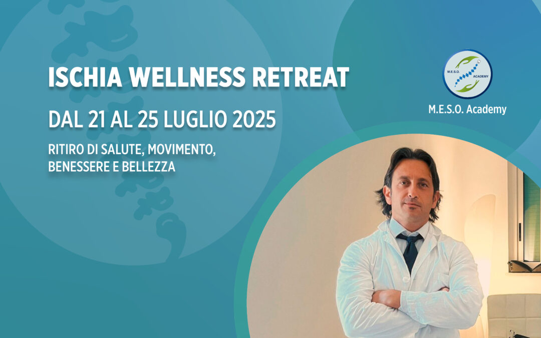 21-25 Luglio 2025 – Ischia Wellness Retreat